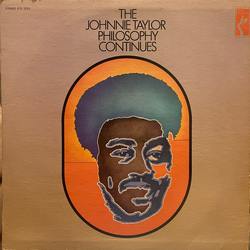 Johnnie Taylor The Johnnie Taylor Philosophy Continues Vinyl LP USED