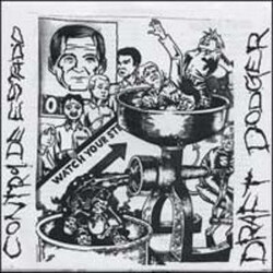 Control De Estado / Draft Dodger Watch Your Step USED VINYL 7INCH 45 RPM 33 S RPM