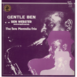 Ben Webster / Tete Montoliu Trio Gentle Ben Vinyl LP USED