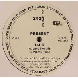 DJ Q (3) Love Like This / Whats It Like Vinyl 12" USED