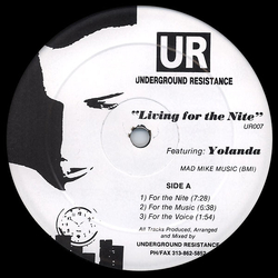 Underground Resistance / Yolanda Reynolds Living For The Nite Vinyl 12" USED