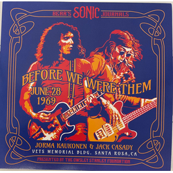 Jorma Kaukonen / Jack Casady Before We Were Them - June 28 1969 Vinyl LP USED