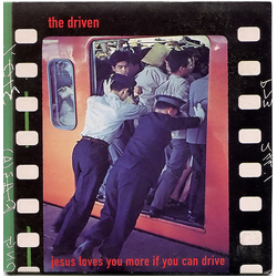 The Driven Jesus Loves You More If You Can Drive Vinyl 7" USED
