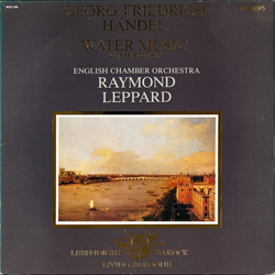Georg Friedrich Händel / English Chamber Orchestra / Raymond Leppard Water Music = Wassermusik Vinyl LP USED