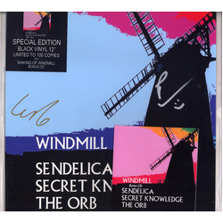 Sendelica / Secret Knowledge / The Orb Windmill Multi Vinyl 12"/CDr USED