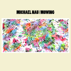 Michael Nau Mowing Vinyl LP USED