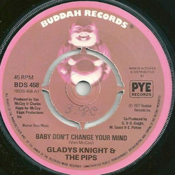 Gladys Knight And The Pips Baby, Don't Change Your Mind Vinyl 7" USED