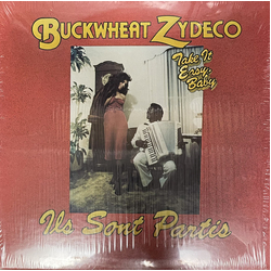 Buckwheat Zydeco Ils Sont Partis Band Take It Easy, Baby Vinyl LP USED