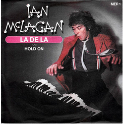 Ian McLagan La De La Vinyl 7" USED