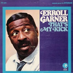 Erroll Garner That's My Kick Vinyl LP USED