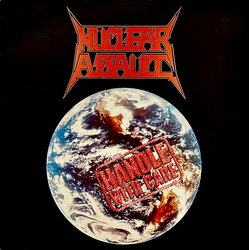 Nuclear Assault Handle With Care Vinyl LP USED