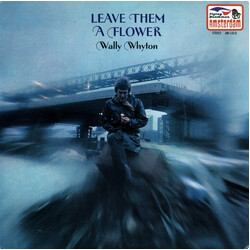 Wally Whyton Leave Them A Flower Vinyl LP USED