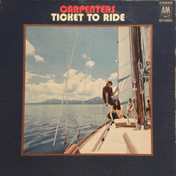 Carpenters Ticket To Ride Vinyl LP USED