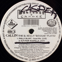 Mercedes (25) / Candee (3) Callin' (The R. Kelly "Reggae" Flava) Vinyl 12" USED