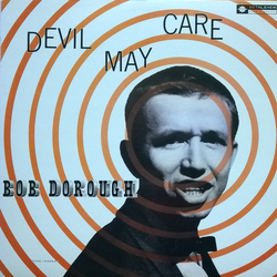 Bob Dorough Devil May Care Vinyl LP USED