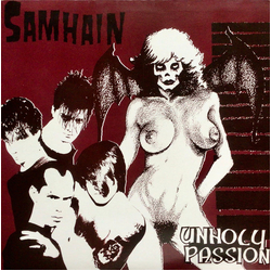 Samhain Unholy Passion Vinyl 12" USED