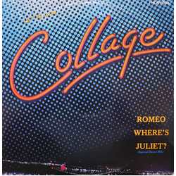 Collage (3) Romeo Where's Juliet? Vinyl 12" USED