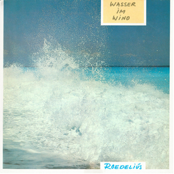 Hans-Joachim Roedelius Wasser Im Wind Vinyl LP USED