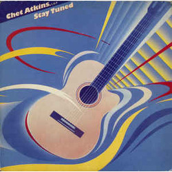 Chet Atkins Stay Tuned Vinyl LP USED