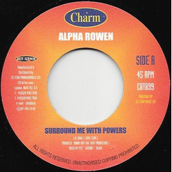 Alpha Rowen Surround Me With Powers Vinyl 7" USED