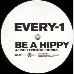 Every-1 Be A Hippy Vinyl 12" USED
