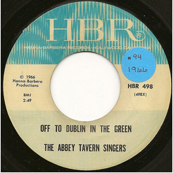 The Abbey Tavern Singers Off To Dublin In The Green Vinyl 7" USED