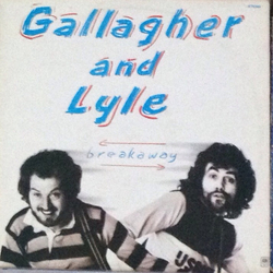 Gallagher & Lyle Breakaway Vinyl LP USED