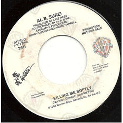 Al B. Sure! Killing Me Softly Vinyl 7" USED