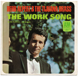 Herb Alpert & The Tijuana Brass The Work Song Vinyl 7" USED