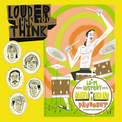 Various Louder Than You Think: A Lo-Fi History of Gary Young & Pavement Vinyl LP USED