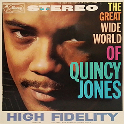 Quincy Jones The Great Wide World Of Quincy Jones Vinyl LP USED
