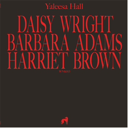 Yaleesa Hall Daisy Barbara Harriet Vinyl 12" USED