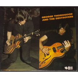 George Thorogood & The Destroyers George Thorogood And The Destroyers Vinyl LP USED