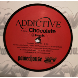 Addictive (2) Chocolate (Remix) / Danger Zone (Filth) Vinyl 12" USED