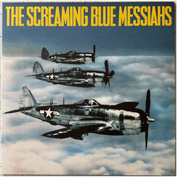 The Screaming Blue Messiahs Good And Gone Vinyl LP USED