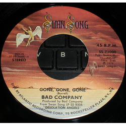 Bad Company (3) Gone, Gone, Gone Vinyl 7" USED