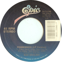 Bad English Possession Vinyl 7" USED