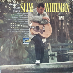 Slim Whitman Unchain Your Heart Vinyl LP USED