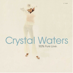 Crystal Waters 100% Pure Love Vinyl 12" USED