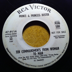 Prince Buster / Princess Buster Ten Commandments (From Woman To Man) / Ain't That Saying A Lot Vinyl 7" USED