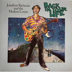 Jonathan Richman & The Modern Lovers Back In Your Life Vinyl LP USED