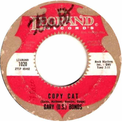 Gary U.S. Bonds I'll Change That Too / Copy Cat Vinyl 7" USED