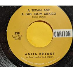 Anita Bryant A Texan And A Girl From Mexico / He's Not Good Enough For You Vinyl 7" USED
