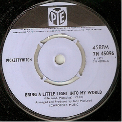 Pickettywitch Bring A Little Light Into My World Vinyl 7" USED