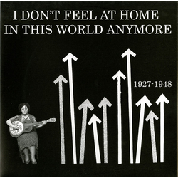 Various I Don't Feel At Home In This World Anymore Vinyl LP USED