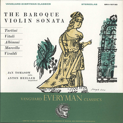 Giuseppe Tartini / Tomaso Antonio Vitali / Tomaso Albinoni / Benedetto Marcello / Antonio Vivaldi / Jan Tomasow / Anton Heiller The Baroque Violin Son