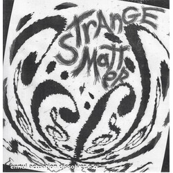 Strange Matter Ennui Actuation Dissolver E.P. USED VINYL 7INCH 45 RPM EP