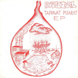 Brutal (4) Tappavat Pisarat EP USED VINYL 7INCH 33 S RPM SINGLE SIDED EP WHITE LABEL