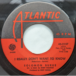 Solomon Burke I Really Don't Want To Know / Tonight My Heart She Is Crying (Love Is A Bird) Vinyl 7" USED