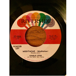 Charlie Byrd / The Walter Raim Strings Meditacao = Meditation / O Barquinho = Little Boat Vinyl 7" USED
